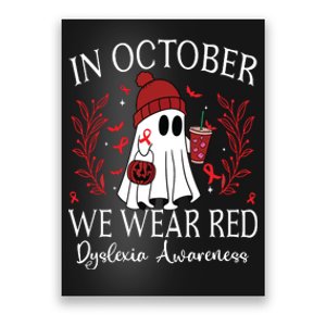 I Wear Red Dyslexia Awareness Month Dyslexia Poster