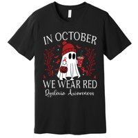 I Wear Red Dyslexia Awareness Month Dyslexia Premium T-Shirt