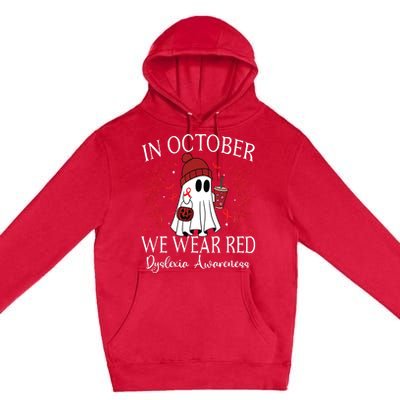 I Wear Red Dyslexia Awareness Month Dyslexia Premium Pullover Hoodie