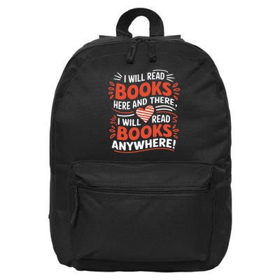 I will read books here and there i will read books anywhere  16 in Basic Backpack
