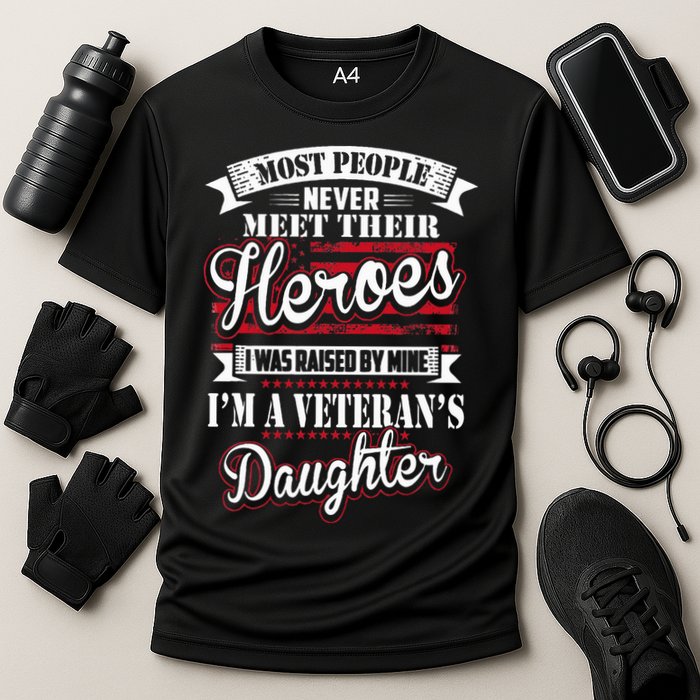 I Was Raised By My Hero Proud Veterans Daughter Cooling Performance Crew T-Shirt