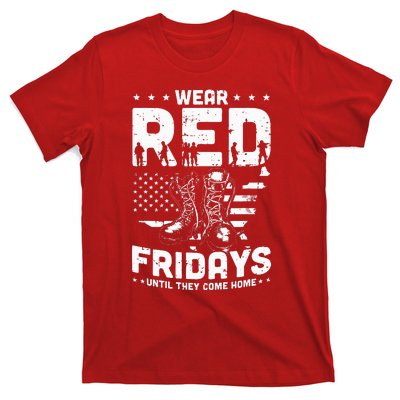 I Wear Red On Fridays Until They Come Home Duty US Military T-Shirt