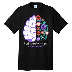 I Will Remember For You Alzheimers Awareness Brain Disorder Tall T-Shirt