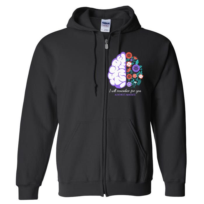 I Will Remember For You Alzheimers Awareness Brain Disorder Full Zip Hoodie