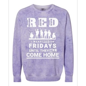 I wear Red On Fridays Until They All Come Home Colorblast Crewneck Sweatshirt