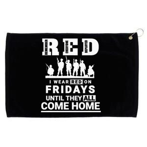 I wear Red On Fridays Until They All Come Home Grommeted Golf Towel