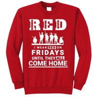 I wear Red On Fridays Until They All Come Home Sweatshirt