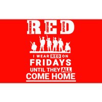 I wear Red On Fridays Until They All Come Home Bumper Sticker