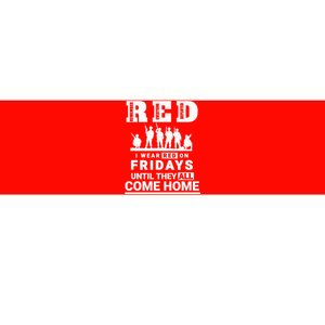 I wear Red On Fridays Until They All Come Home Bumper Sticker