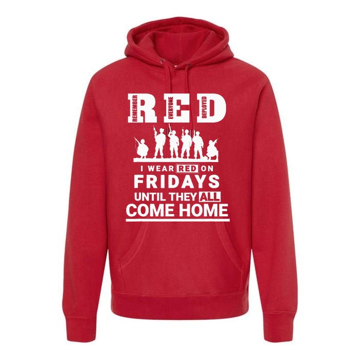 I wear Red On Fridays Until They All Come Home Premium Hoodie