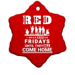 I wear Red On Fridays Until They All Come Home Ceramic Star Ornament