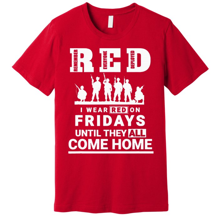 I wear Red On Fridays Until They All Come Home Premium T-Shirt