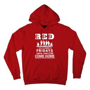 I wear Red On Fridays Until They All Come Home Tall Hoodie