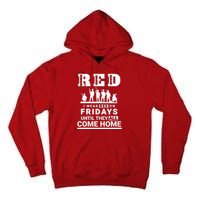 I wear Red On Fridays Until They All Come Home Tall Hoodie