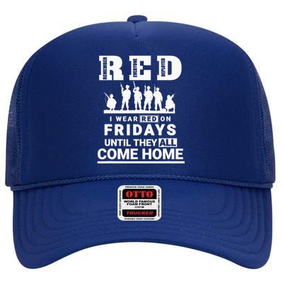 I wear Red On Fridays Until They All Come Home High Crown Mesh Back Trucker Hat