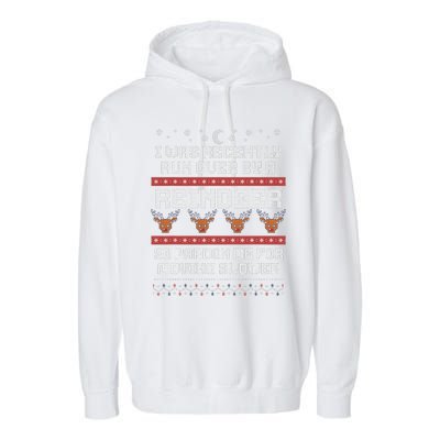 I Was Recently Run Over By A Reindeer Merry Christmas Xmas Garment-Dyed Fleece Hoodie