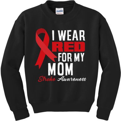 I Wear Red For My Mom Stroke Warrior Mom Stroke Awareness Kids Sweatshirt