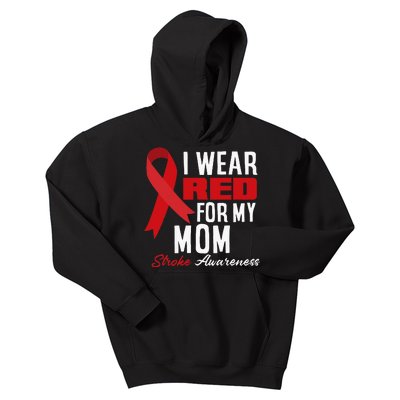 I Wear Red For My Mom Stroke Warrior Mom Stroke Awareness Kids Hoodie