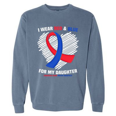 I Wear Red And Blue For My Daughter Chd Awareness Gift Garment-Dyed Sweatshirt