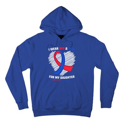 I Wear Red And Blue For My Daughter Chd Awareness Gift Hoodie