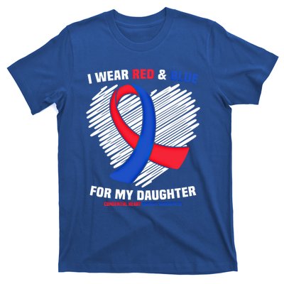 I Wear Red And Blue For My Daughter Chd Awareness Gift T-Shirt