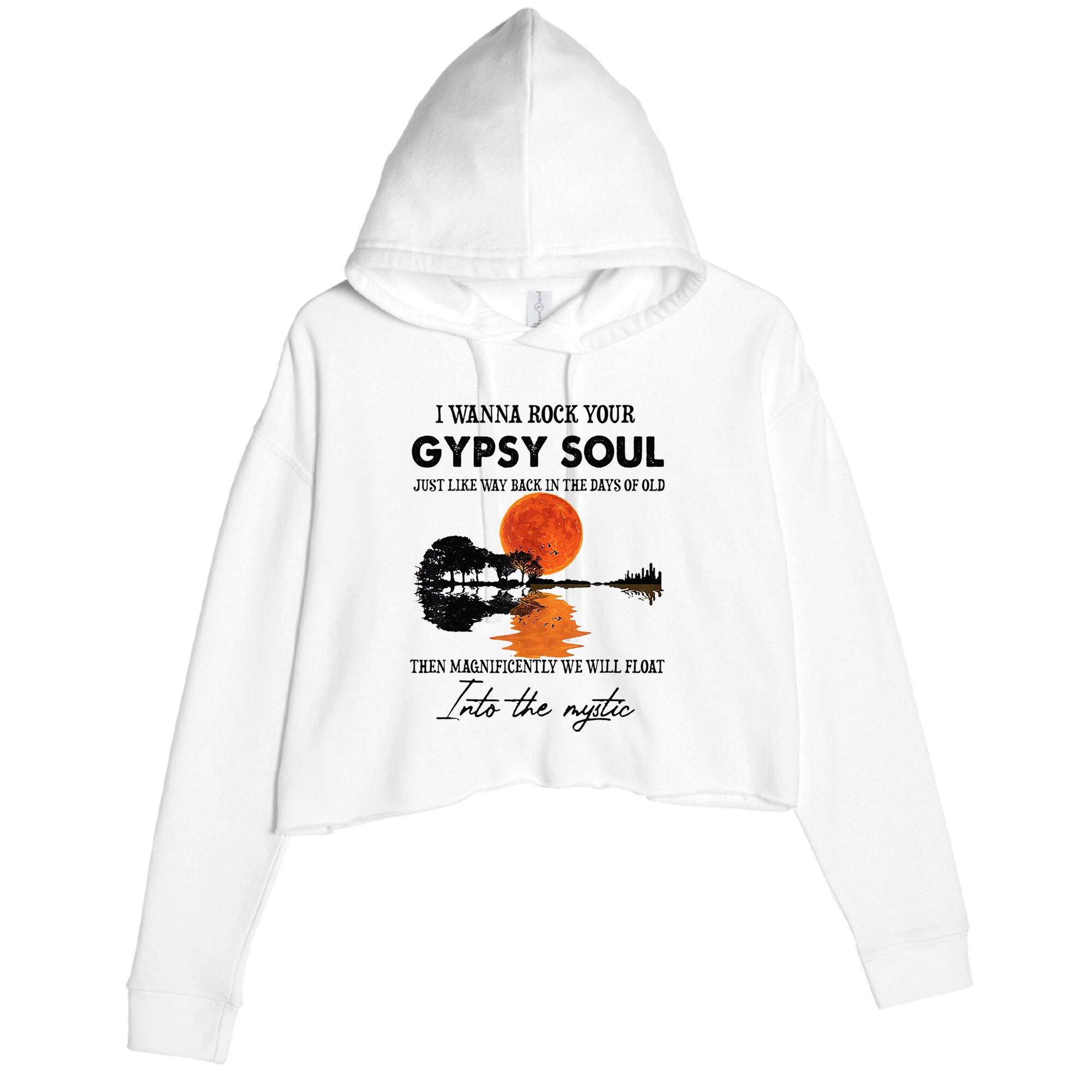I Wanna Rock Your Gypsy Soul Crop Fleece Hoodie
