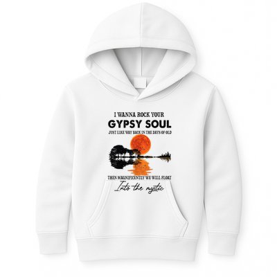 I Wanna Rock Your Gypsy Soul Kids Hoodie