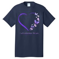 I Will Remember For You Butterfly Alzheimers Awareness Tall T-Shirt