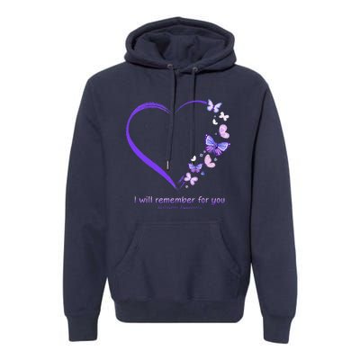 I Will Remember For You Butterfly Alzheimers Awareness Premium Hoodie