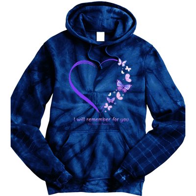 I Will Remember For You Butterfly Alzheimers Awareness Tie Dye Hoodie