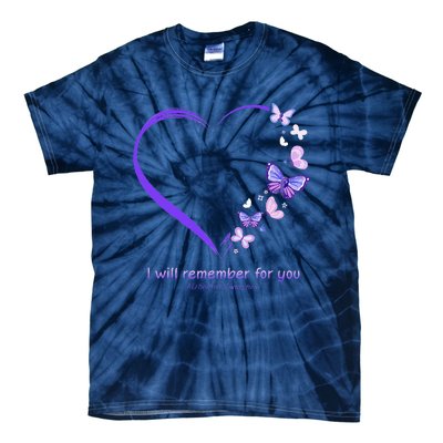 I Will Remember For You Butterfly Alzheimers Awareness Tie-Dye T-Shirt