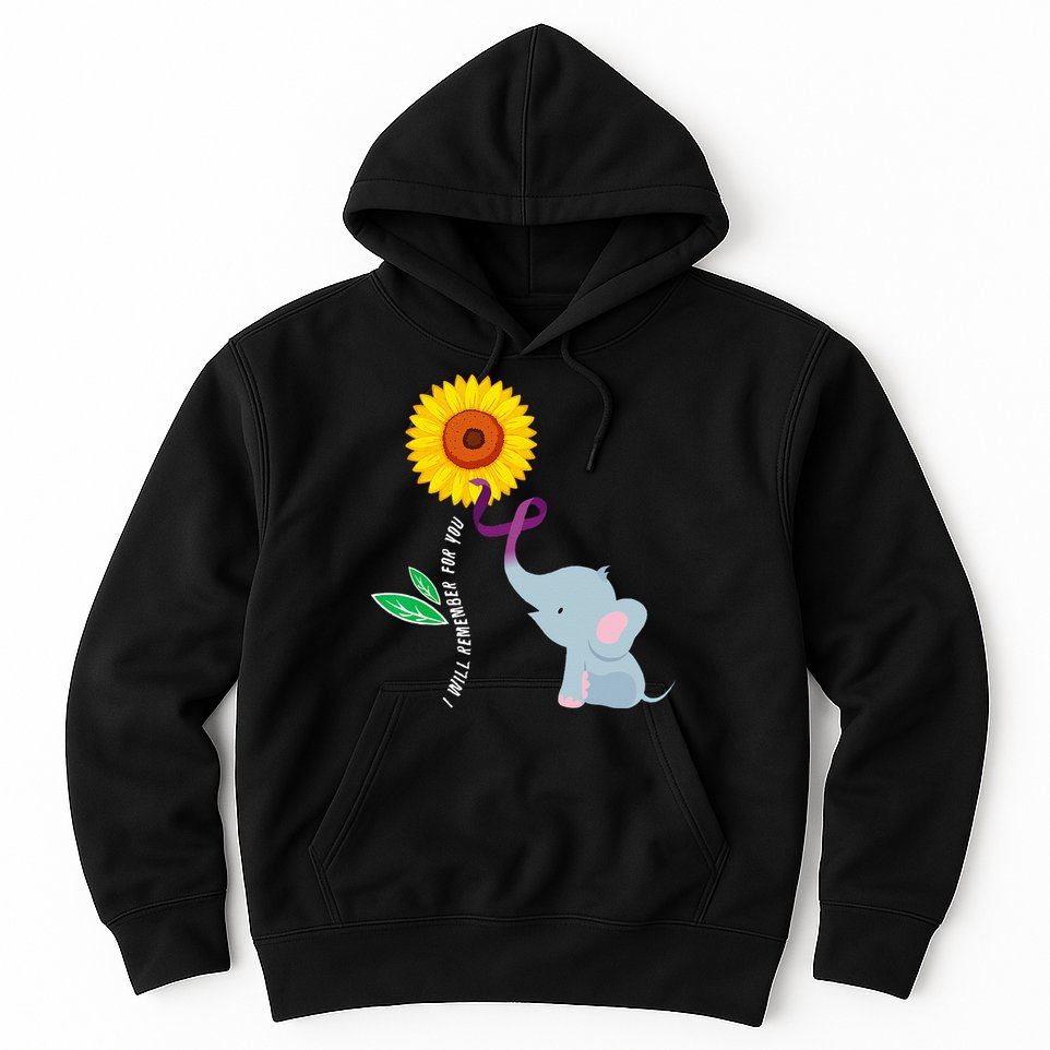 I Will Remember For You ALZ Dementia Alzheimers Awareness Hoodie