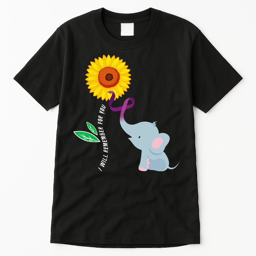 I Will Remember For You ALZ Dementia Alzheimers Awareness Tall T-Shirt