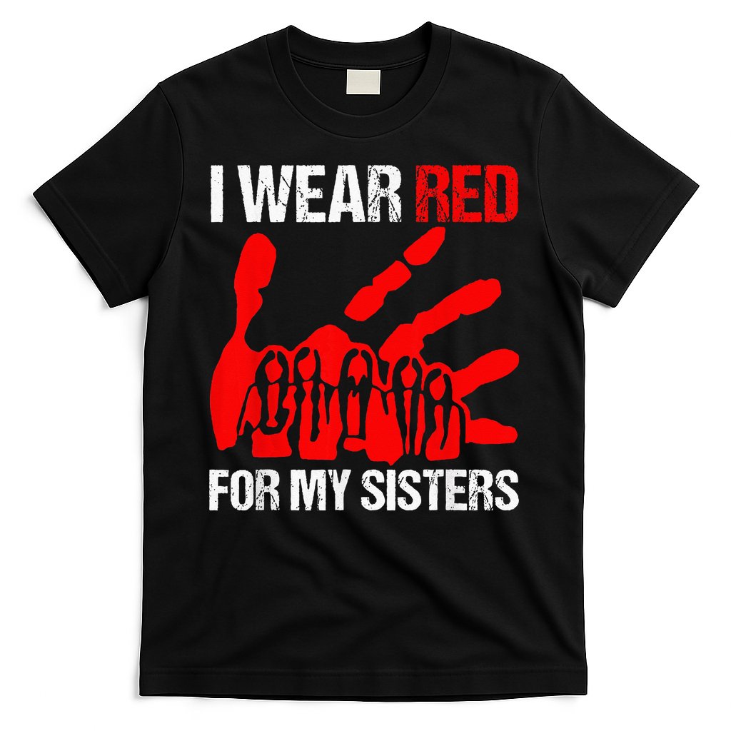 I Wear Red For MySister Native American Stop MMIW Red Hand T-Shirt