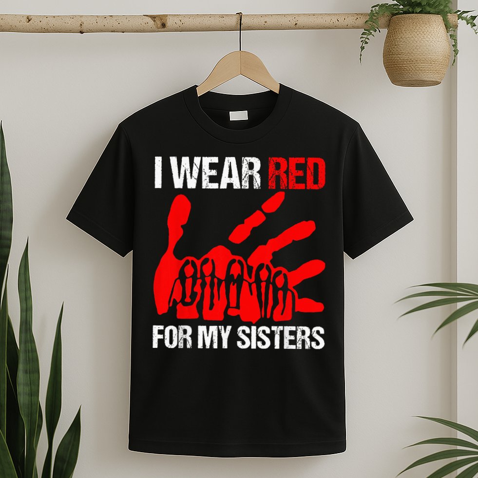 I Wear Red For MySister Native American Stop MMIW Red Hand T-Shirt
