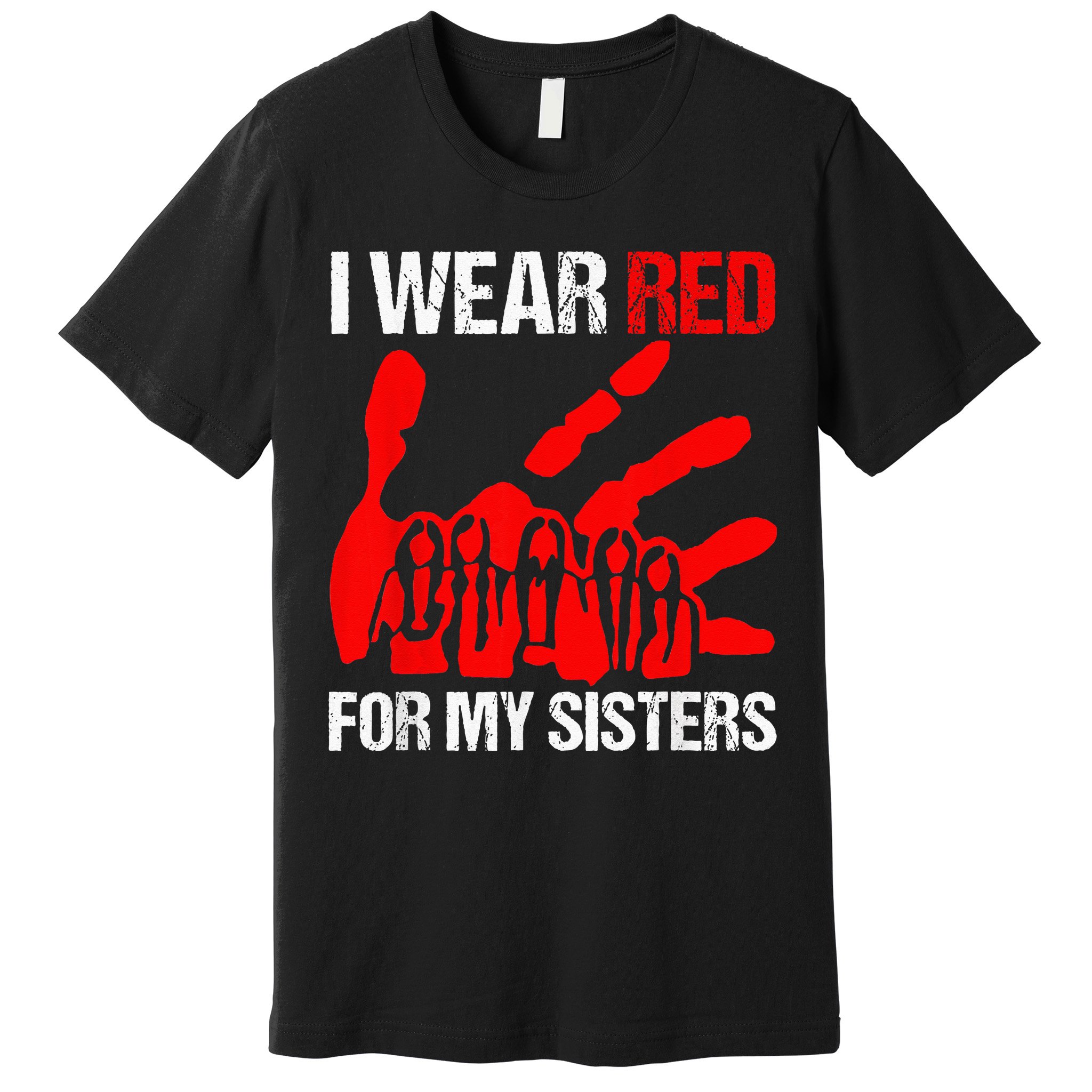 I Wear Red For MySister Native American Stop MMIW Red Hand Premium T-Shirt