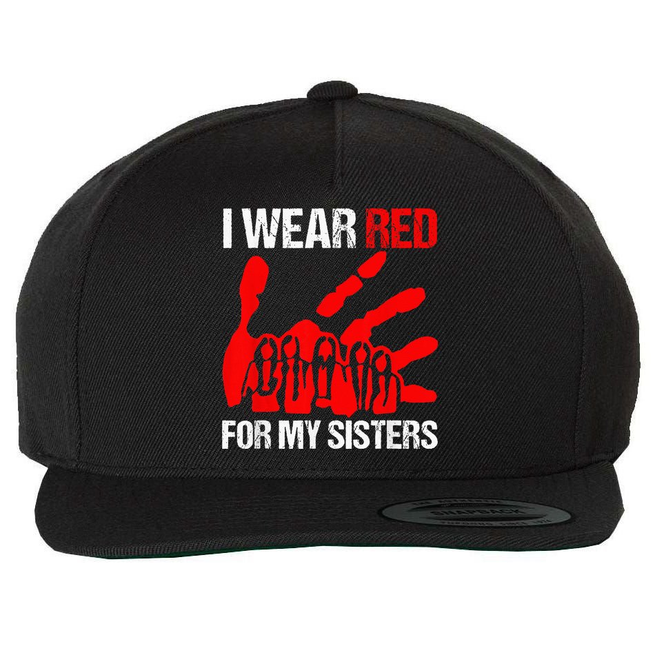 I Wear Red For MySister Native American Stop MMIW Red Hand Wool Snapback Cap