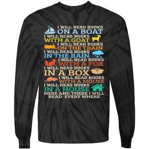 I Will Read Books On A Boat And Everywhere Reading Gifts Tie-Dye Long Sleeve Shirt