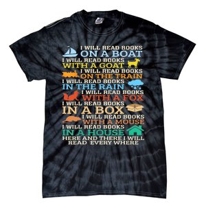 I Will Read Books On A Boat And Everywhere Reading Gifts Tie-Dye T-Shirt