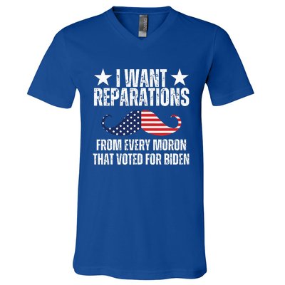 I Want Reparations From Every Moron That Voted For Biden V-Neck T-Shirt