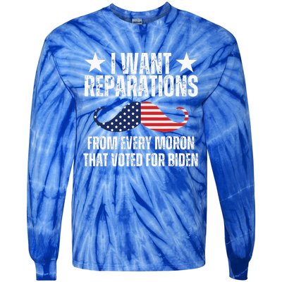 I Want Reparations From Every Moron That Voted For Biden Tie-Dye Long Sleeve Shirt