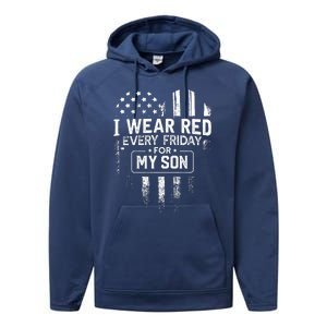 I Wear Red Every Friday For My Son Mom Dad Performance Fleece Hoodie