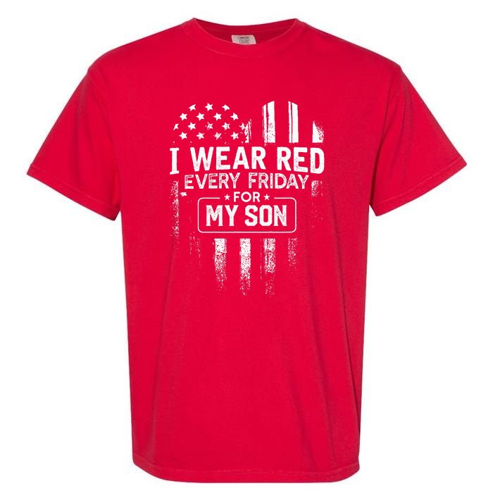 I Wear Red Every Friday For My Son Mom Dad Garment-Dyed Heavyweight T-Shirt