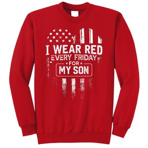 I Wear Red Every Friday For My Son Mom Dad Sweatshirt