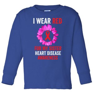 I Wear Red For My Sister Heart Disease Awareness Ribbon Meaningful Gift Toddler Long Sleeve Shirt