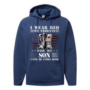 I Wear Red On Fridays For My SON Until He Comes Home Performance Fleece Hoodie