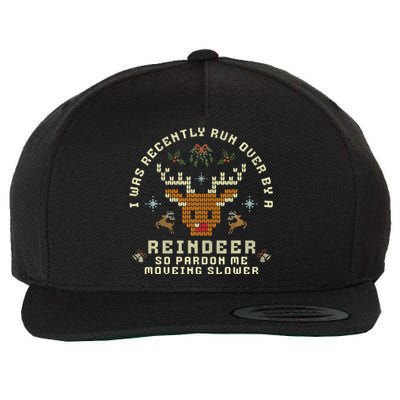 I Was Recently Run Over By A Reindeer Merry Christmas Xmas Wool Snapback Cap