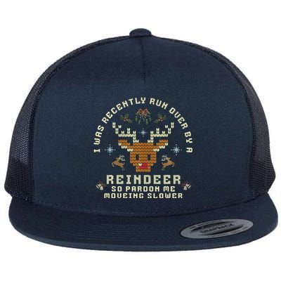 I Was Recently Run Over By A Reindeer Merry Christmas Xmas Flat Bill Trucker Hat