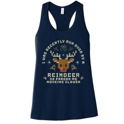 I Was Recently Run Over By A Reindeer Merry Christmas Xmas Women's Racerback Tank