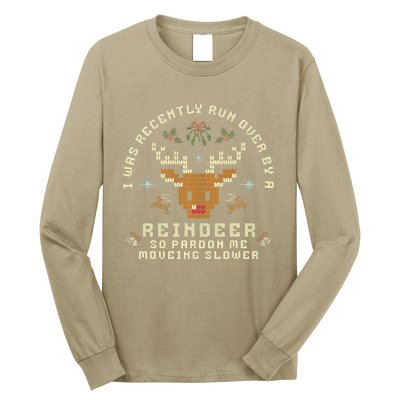 I Was Recently Run Over By A Reindeer Merry Christmas Xmas Long Sleeve Shirt